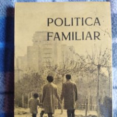 Libros antiguos: POLÍTICA FAMILIAR - II CONGRESO DE LA FAMILIA ESPAÑOLA (538). Lote 174067844
