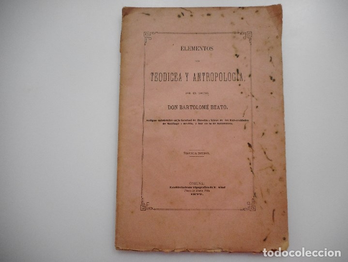 Libros antiguos: BARTOLOME BEATO     Elementos de Teodicea y antropolog&iacute;a     Y95688 - Foto 1