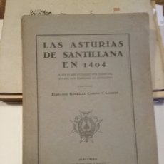 Libros antiguos: LAS ASTURIAS DE SANTILLANA EN 1404. Lote 174247960