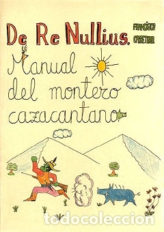 Libros antiguos: DE RE NULLIUS. MANUAL DEL MONTERO CAZACANTANO - Foto 1