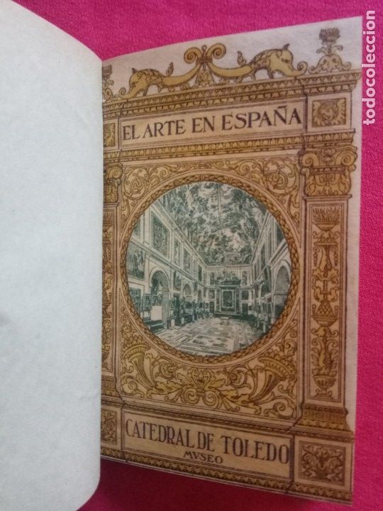 Libros antiguos: CATEDRAL DE TOLEDO. EL ARTE EN ESPA&Ntilde;A. N&ordm; 26.EDICIONES THOMAS. - Foto 3