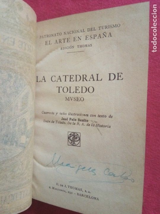 Libros antiguos: CATEDRAL DE TOLEDO. EL ARTE EN ESPA&Ntilde;A. N&ordm; 26.EDICIONES THOMAS. - Foto 4