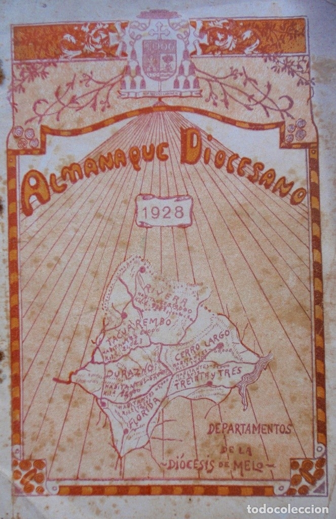 Libros antiguos: Almanaque Guia Ciudad Melo Y Otros Departamentos del Uruguay 1928