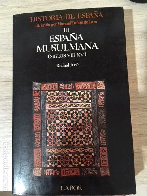 Libros antiguos: ESPA&Ntilde;A MUSULMANA. RACHE ARIE. - Foto 1