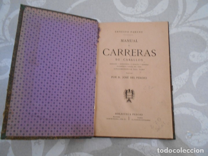Libros antiguos: libro de  manual de carrera de caballos  de ernesto parent - Foto 2