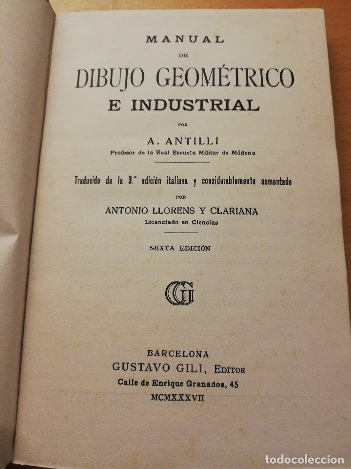 Libros antiguos: DIBUJO GEOM&Eacute;TRICO E INDUSTRIAL (A. ANTILLI) - Foto 2