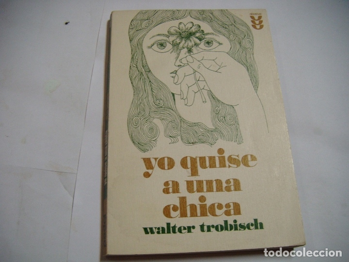 Libros antiguos: Yo quise a una chica de  Walter trobisch - Foto 1