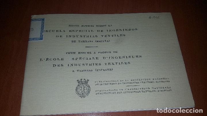 Livres anciens: Breve noticia sobre la escuela especial de ingenieros industrias textiles de tarrasa, 1934