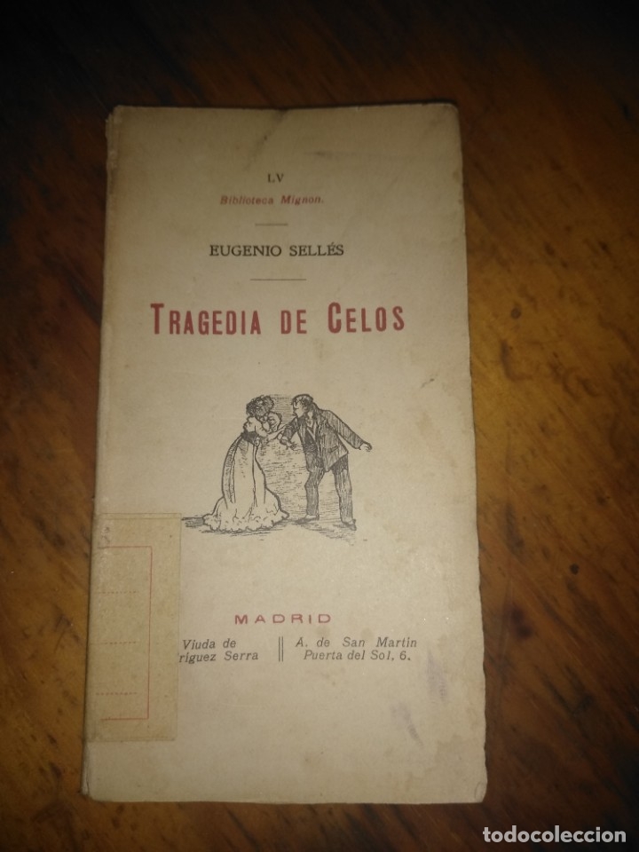 Libros antiguos: BIBLIOTECA MIGNON, TRAGEDIA DE CELOS, EUGENIO SELLES - Foto 1