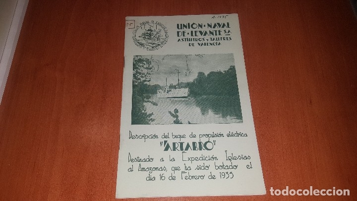 Libri antichi: Descripcion del buque artabro, union naval de levante, valencia 1935, destinado a la expedicion...