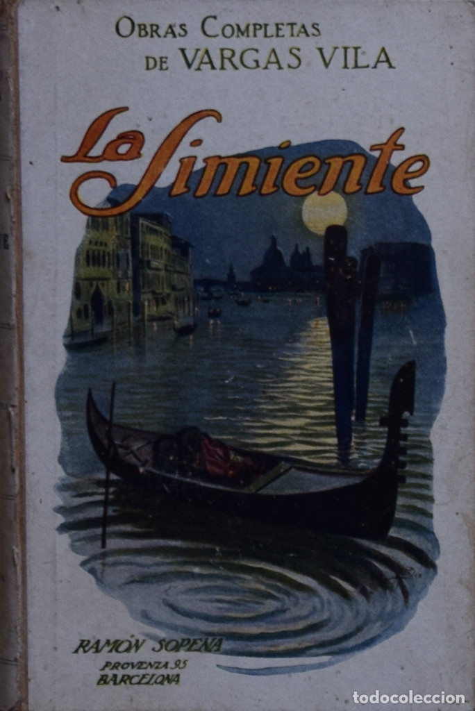 Libros antiguos: LA SIMIENTE - J. M. VARGAS VILA - Foto 1