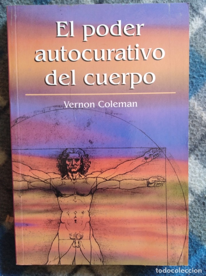 Libros antiguos: El poder autocurativo del cuerpo - vermon Coleman (453) - Foto 1