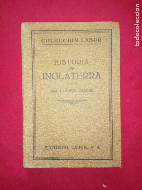 Libros antiguos: HISTORIA DE INGLATERRA - LAMBERT GERBER - EDITORIAL LABOR 1926. - Foto 1