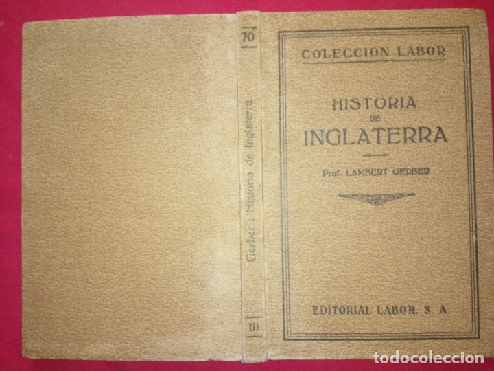 Libros antiguos: HISTORIA DE INGLATERRA - LAMBERT GERBER - EDITORIAL LABOR 1926. - Foto 2