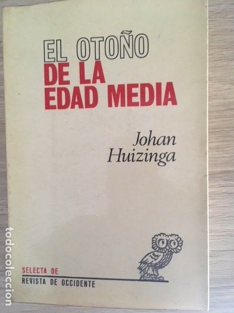 Libros antiguos: EL OTO&Ntilde;O DE LA EDAD MEDIA. JOHAN HUIZINGA. - Foto 1