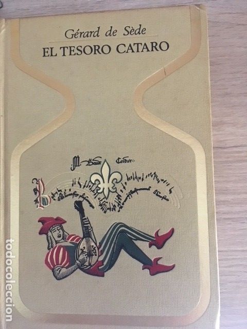 Libros antiguos: EL TESORO DE LOS C&Aacute;TAROS. GERARD DE S&Egrave;DE. - Foto 1