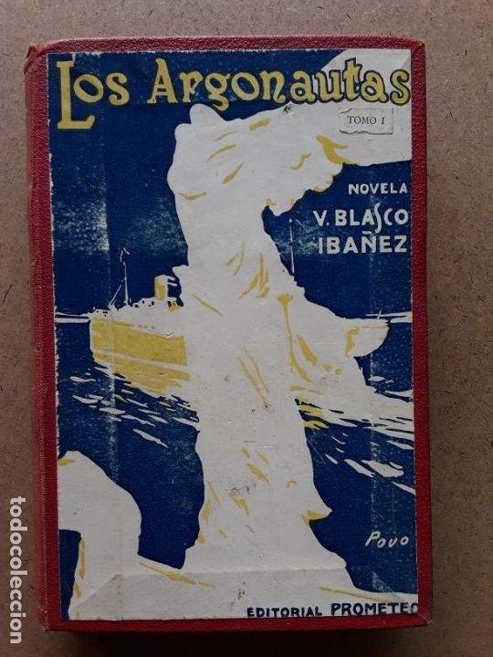 Libros antiguos: Los argonautas,v.blaco Ib&aacute;&ntilde;ez,tomo 1 - Foto 2