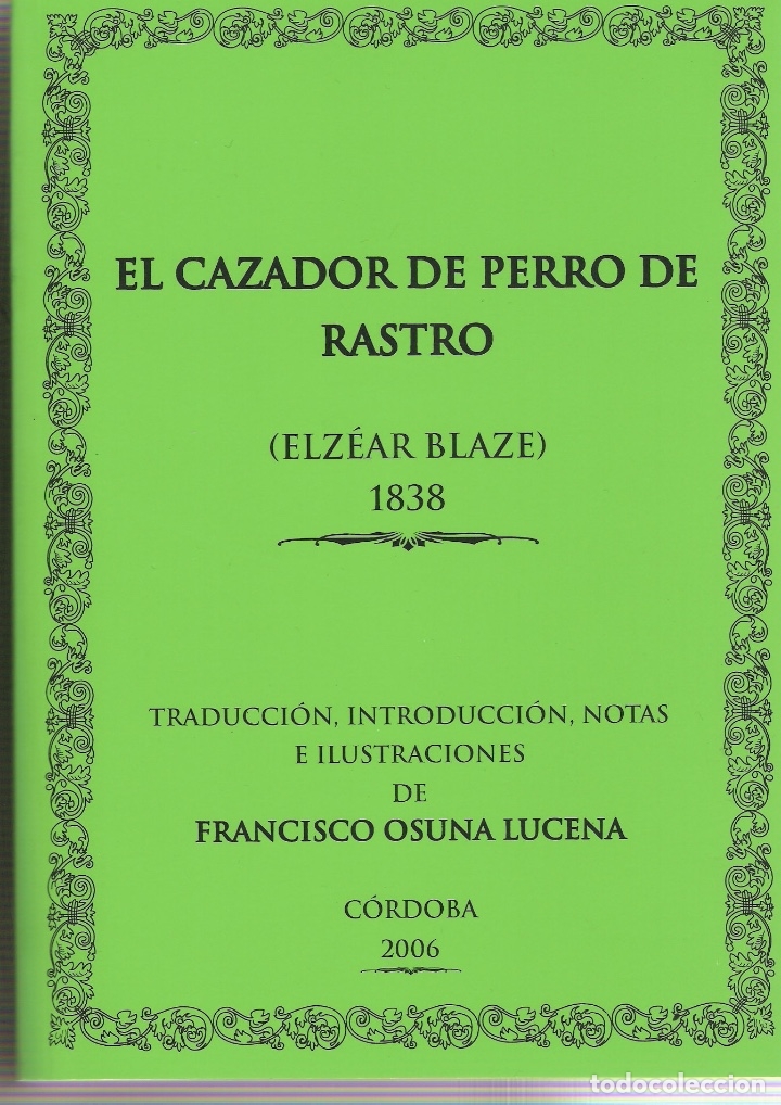 Libros antiguos: CAZADOR DE PERRO DE RASTRO, EL - Foto 1