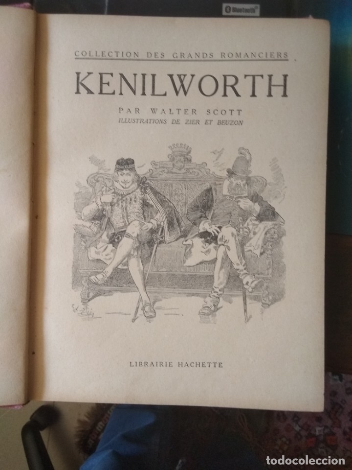 Libros antiguos: WALTER SCOTT - KENILWORTH. EN FRANCES. LIBRAIRIE HACHETTE SIN FECHA - Foto 2