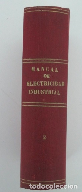 Old books: 0000856 PEQUE&Ntilde;A ENCICLOPEDIA ELECTROMEC&Aacute;NICA. Nos. 8 EL MONTADOR ELECTRICISTA.  9 E...