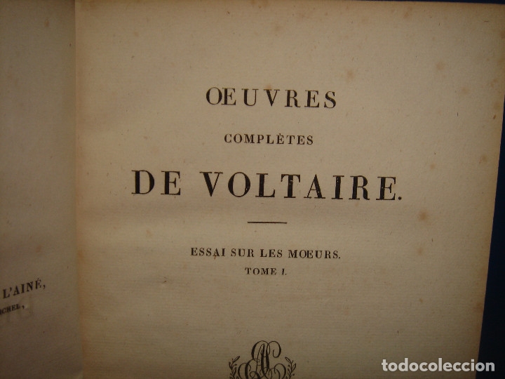 Libros antiguos: Cuatro tomos OEUVRES COMPLETES DE VOLTAIRE-1825-observa las ediciones - Foto 3