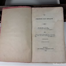 Libros antiguos: THE CRISIS OF SPAIN. VARIOS AUTORES. EDIT. JOHN MURRAY. LONDON. 1823.. Lote 176093475
