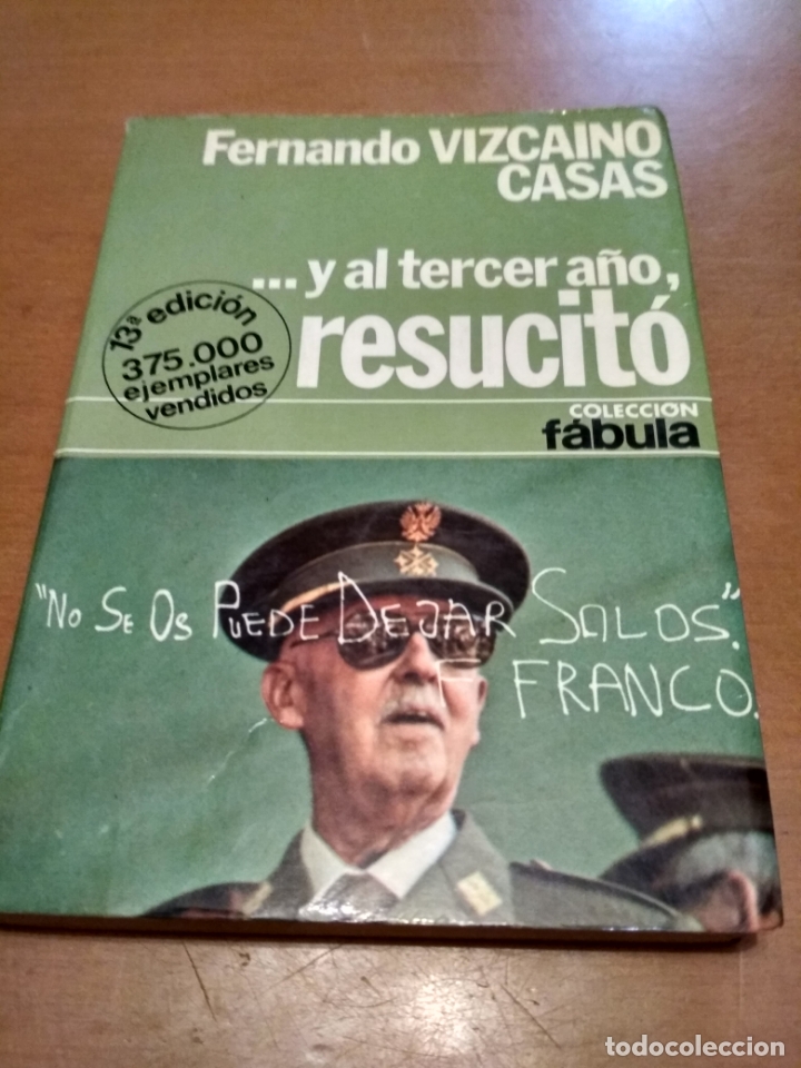 Old books: .... Y al tercer a&ntilde;o resucit&oacute;