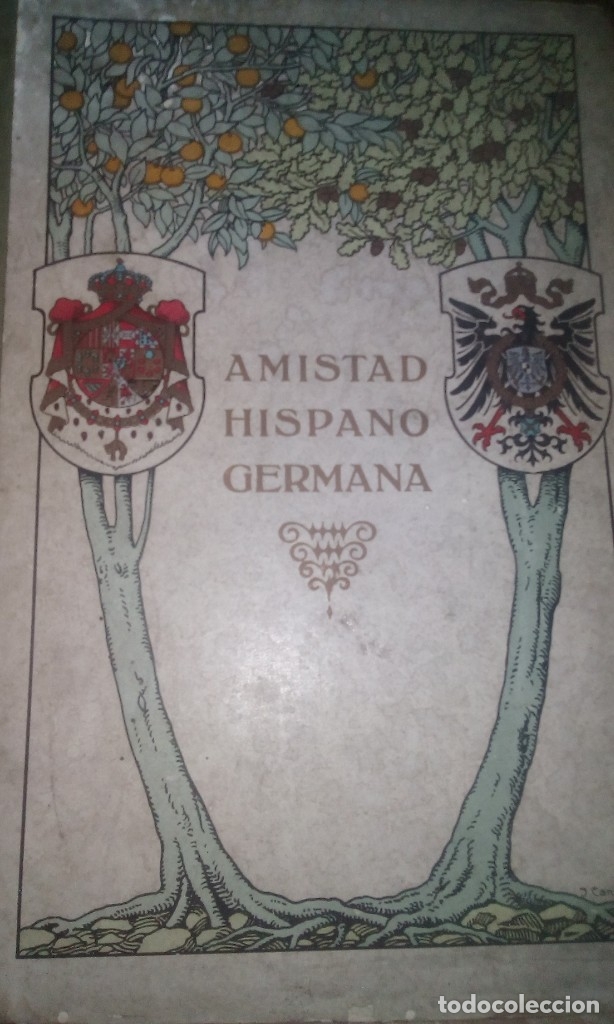 Libros antiguos: AMISTAD HISPANO GERMANA - PR&Oacute;LOGO DE JACINTO BENAVENTE - Foto 1