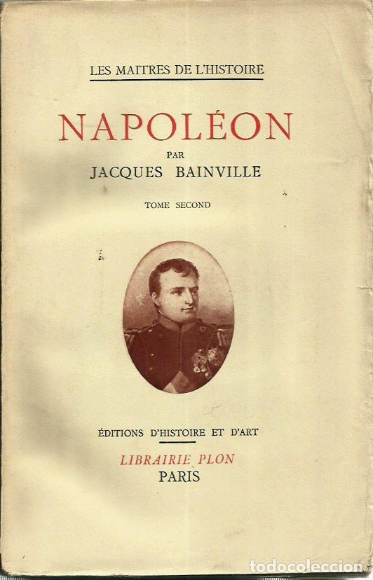 Libros antiguos: 0012562 NAPOLEON / Jacques Bainville - Foto 1