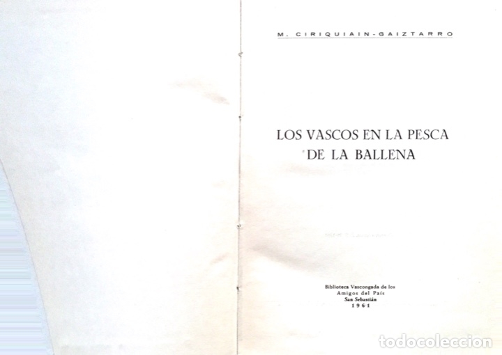 Libros antiguos: LOS VASCOS EN LA PESCA DE LA BALLENA - Foto 1