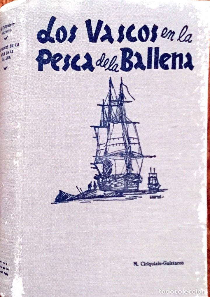 Libros antiguos: LOS VASCOS EN LA PESCA DE LA BALLENA - Foto 2
