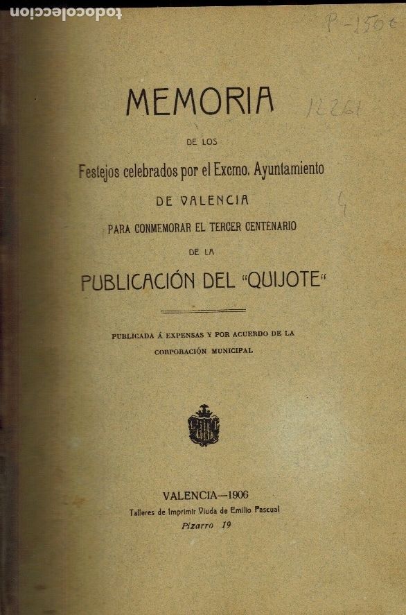Antiquarische B&uuml;cher: Memoria de los festejos celebrados por el Excmo. Ayuntamiento de Valencia para conmemorar el tercer