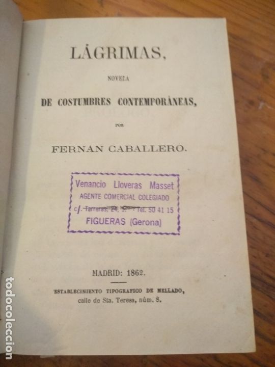 Libros antiguos: FERNAN CABALLERO. L&Aacute;GRIMAS, 1862. - Foto 3