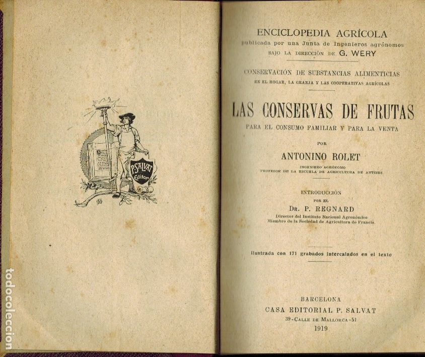 Libri antichi: LAS CONSERVAS DE FRUTAS. PARA EL CONSUMO FAMILIAR Y PARA LA VENTA: por Antonio Rolet