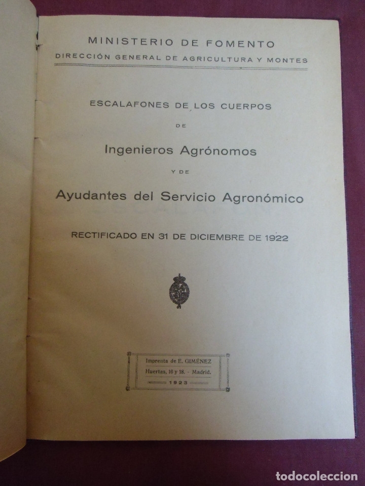 Libri antichi: ESCALAFONES DE CUERPOS AGRONOMOS Y AYUDANTES DEL SERVICIO AGRONOMICO/MADRID 1923.