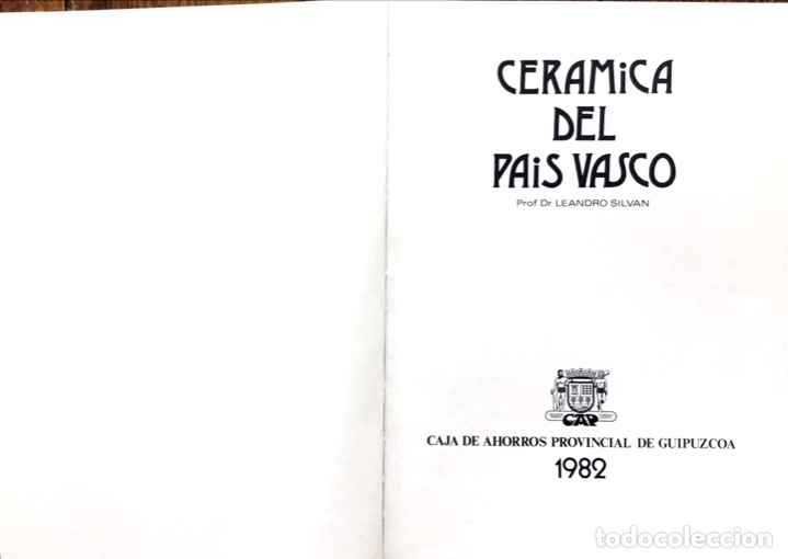 Libros antiguos: LA CERAMICA EN EL PAIS VASCO 1982 - Foto 2