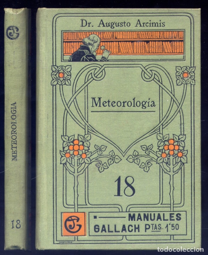 Libros antiguos: ARCIMIS Y WERLE, Augusto.  Meteorolog&iacute;a.  S.a. (1904). - Foto 1
