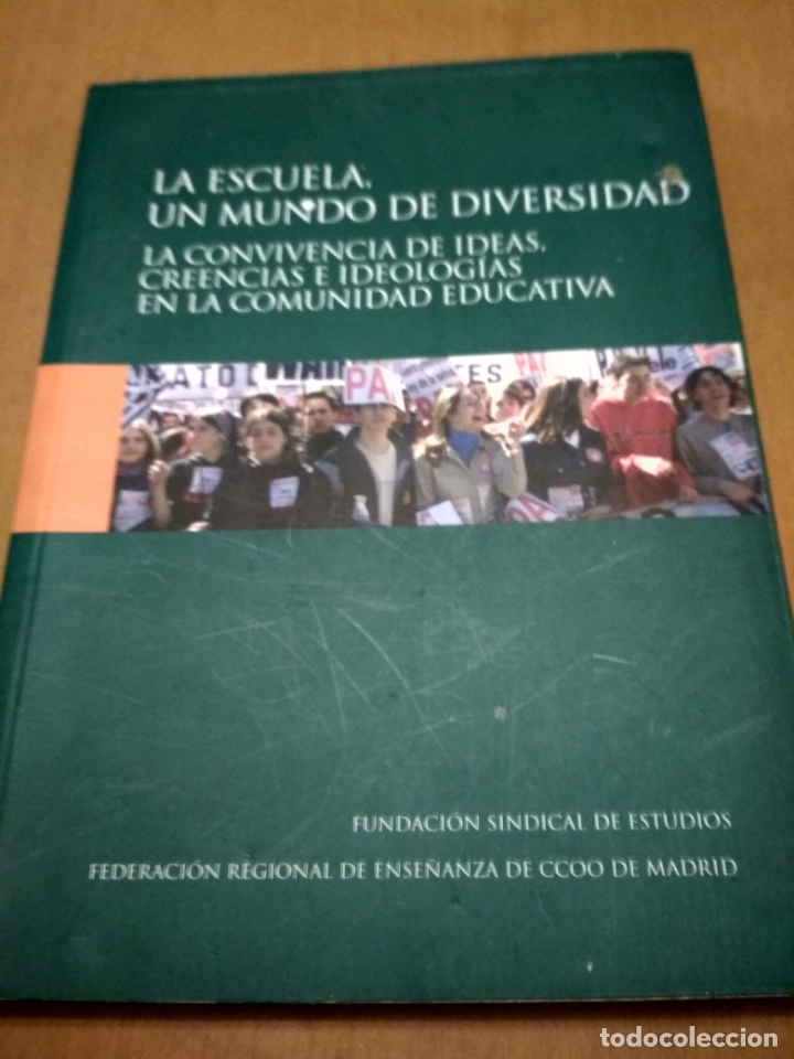 Libri antichi: La escuela un mundo de diversidad