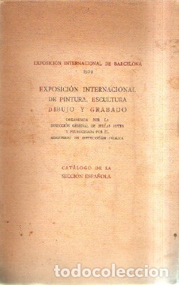 Libri antichi: EXPOSICION INTERNACIONAL DE PINTURA, ESCULTURA, DIBUJO Y GRABADO. VV.AA. A-ART-3252