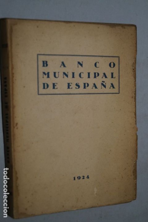 Libros antiguos: BANCO MUNICIPAL DE ESPA&Ntilde;A. 1924 - Foto 1