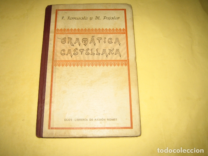 Libri antichi: GRAMATICA CASTELLANA