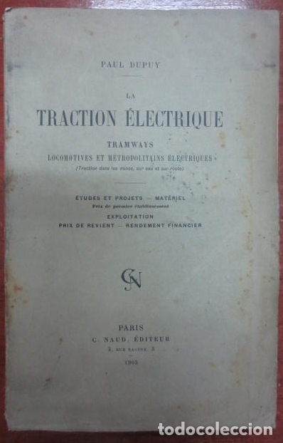 Old books: ref.0013852 LA TRACTION ELECTRIQUE Tramways Locomotives et Metropolitains Electriques