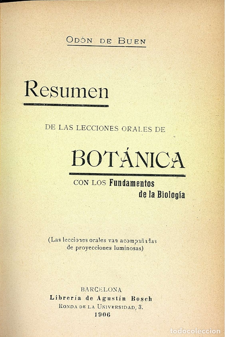 Libri antichi: ref.0014250 RESUMEN DE LAS LECCIONES ORALES DE BOTANICA CON LOS FUNDAMENTOS DE LA BIOLO...