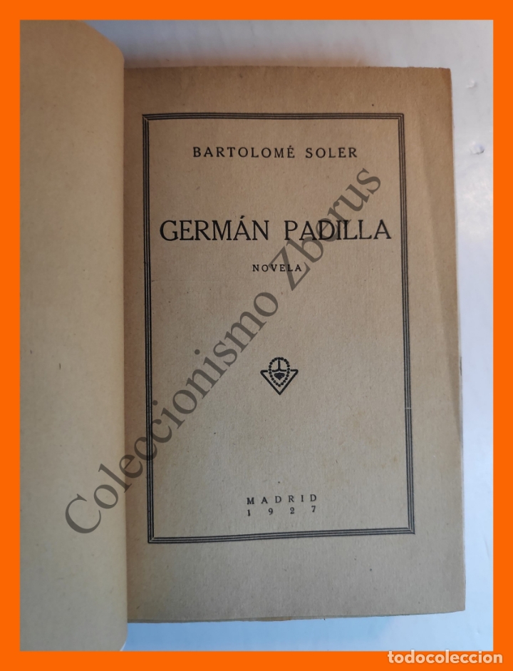 Libros antiguos: Germ&aacute;n Padilla - Bartolom&eacute; Soler - Foto 3