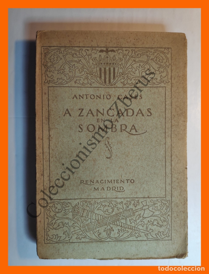 Libros antiguos: A zancadas en la Sombra - Antonio Cases - Foto 1