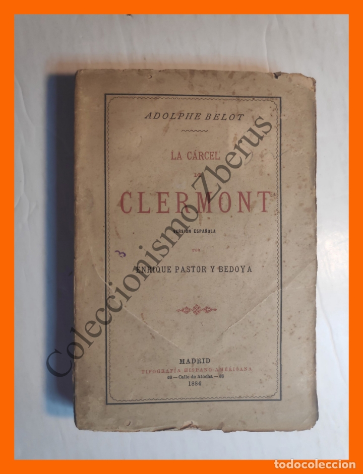 Libros antiguos: La Carcel de Clermont - Adolphe Belot - Foto 1