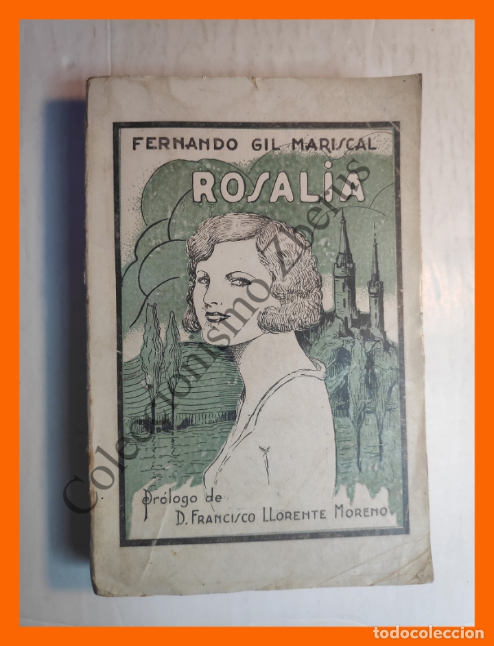 Libros antiguos: Rosalia - Fernando Gil Mariscal - Foto 1