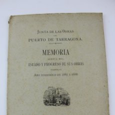 Libros antiguos: L-3054. JUNTA OBRAS PUERTO DE TARRAGONA. MEMORIA ACERCA DEL ESTADO Y PROGRESO DE SUS OBRAS 1887-88.