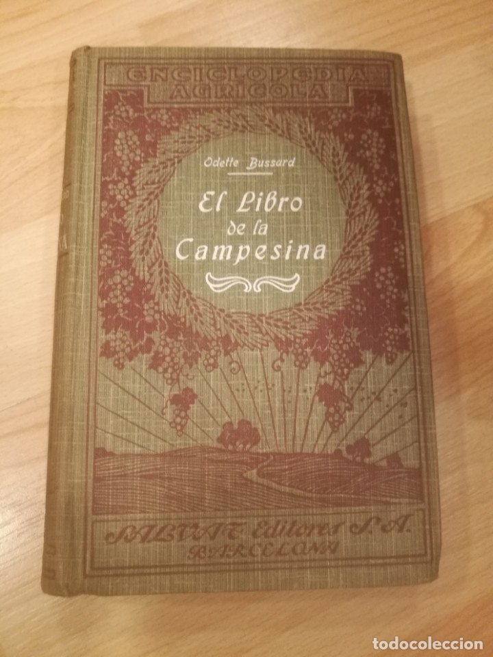 Old books: 'El libro de la campesina'. Odette Bussard. 1928