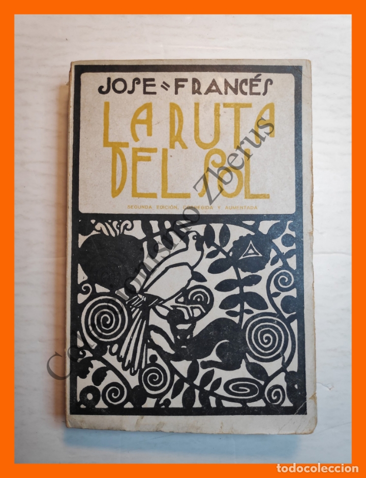 Libros antiguos: La Ruta del Sol - Jose Frances - Foto 1